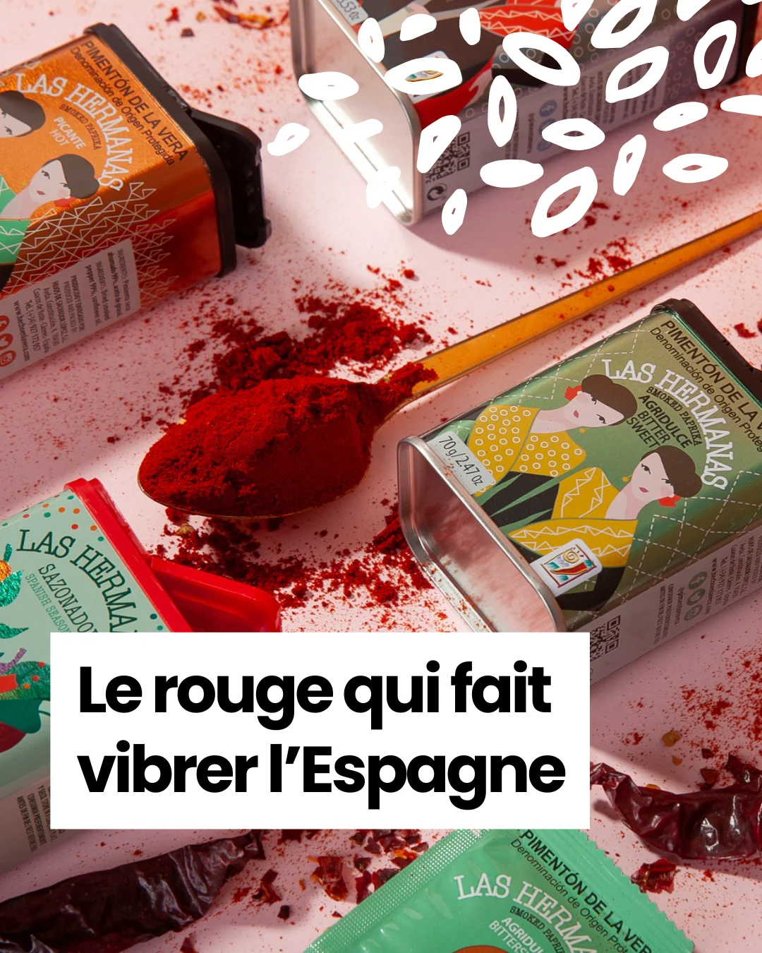 Visuel marketing du Pimentón Las Hermanas avec slogan “Le rouge qui fait vibrer l’Espagne
